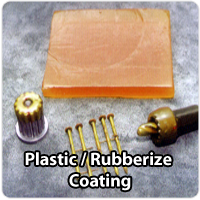 Plastic / Rubberize Coating